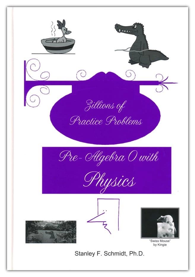 LOF Zillions Practice: Pre-Algebra 0 with Physics