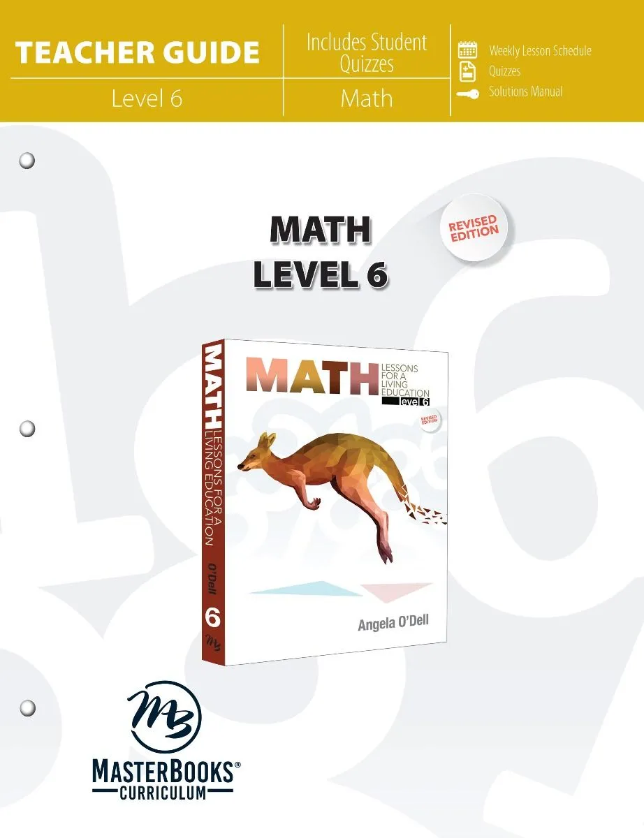 Math Lessons for a Living Education 6 TG