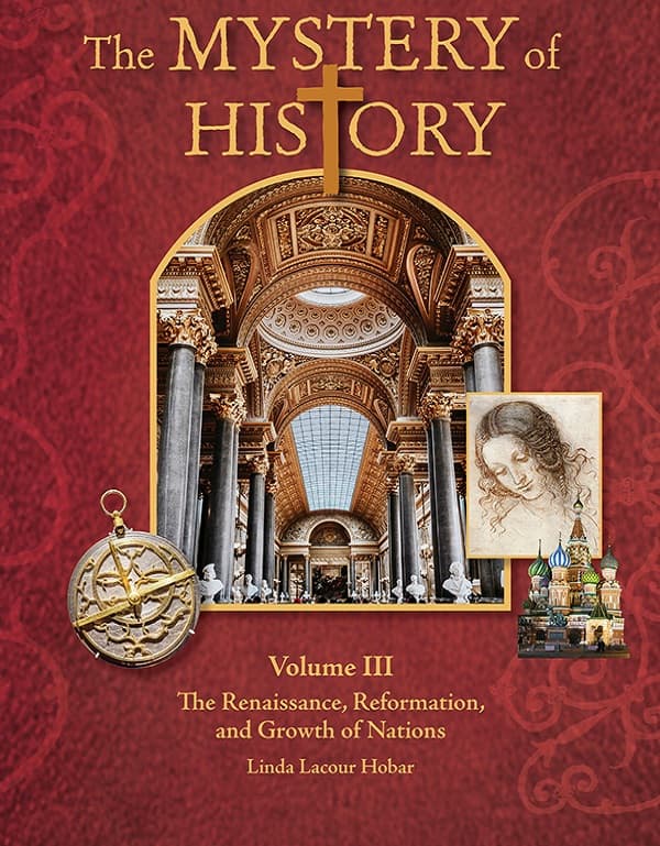 Mystery of History Volume 3