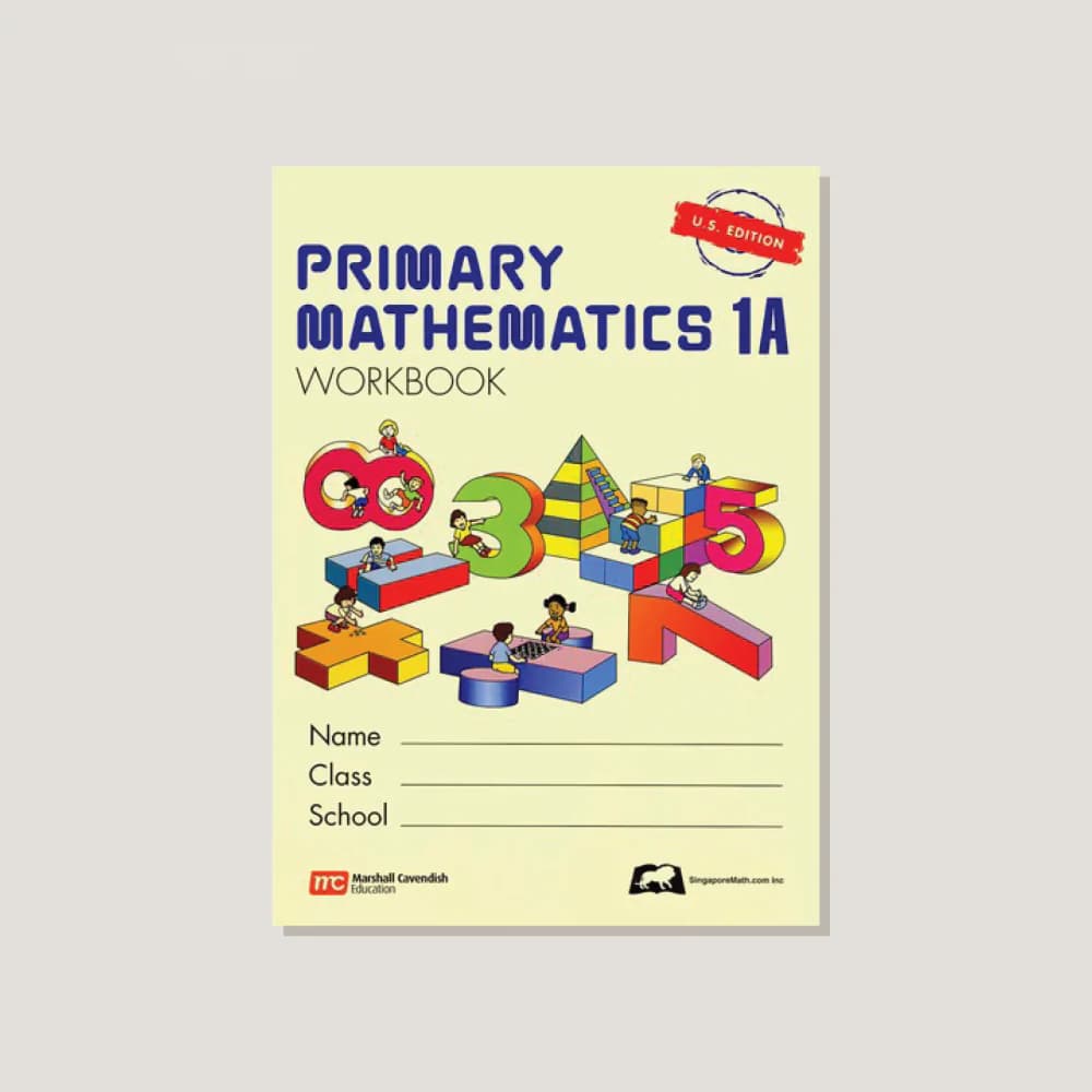 Singapore Primary Math 1A Workbook US