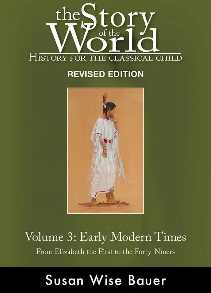 SOTW Vol. 3: Early Modern Times Text HB