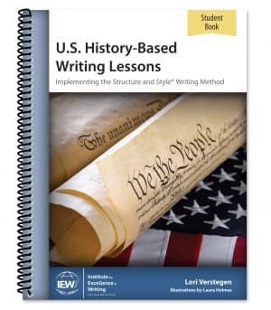 IEW U.S. History-Based Writing Lessons Student
