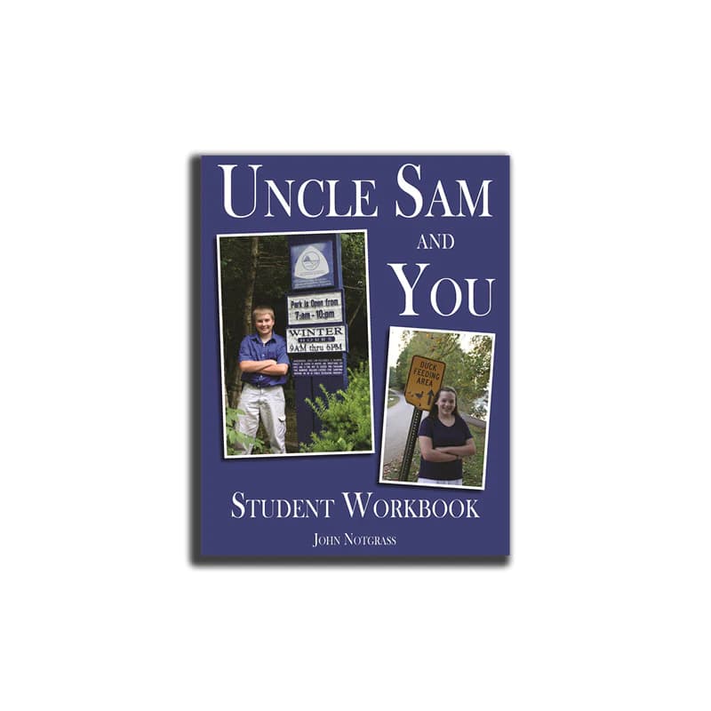 Notgrass Uncle Sam and You Student Workbook