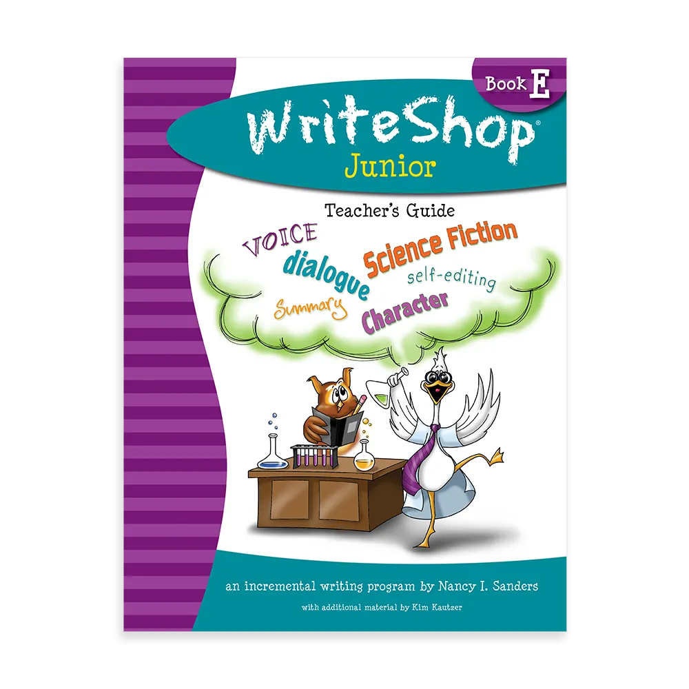 WriteShop Junior Level E Teacher’s Guide
