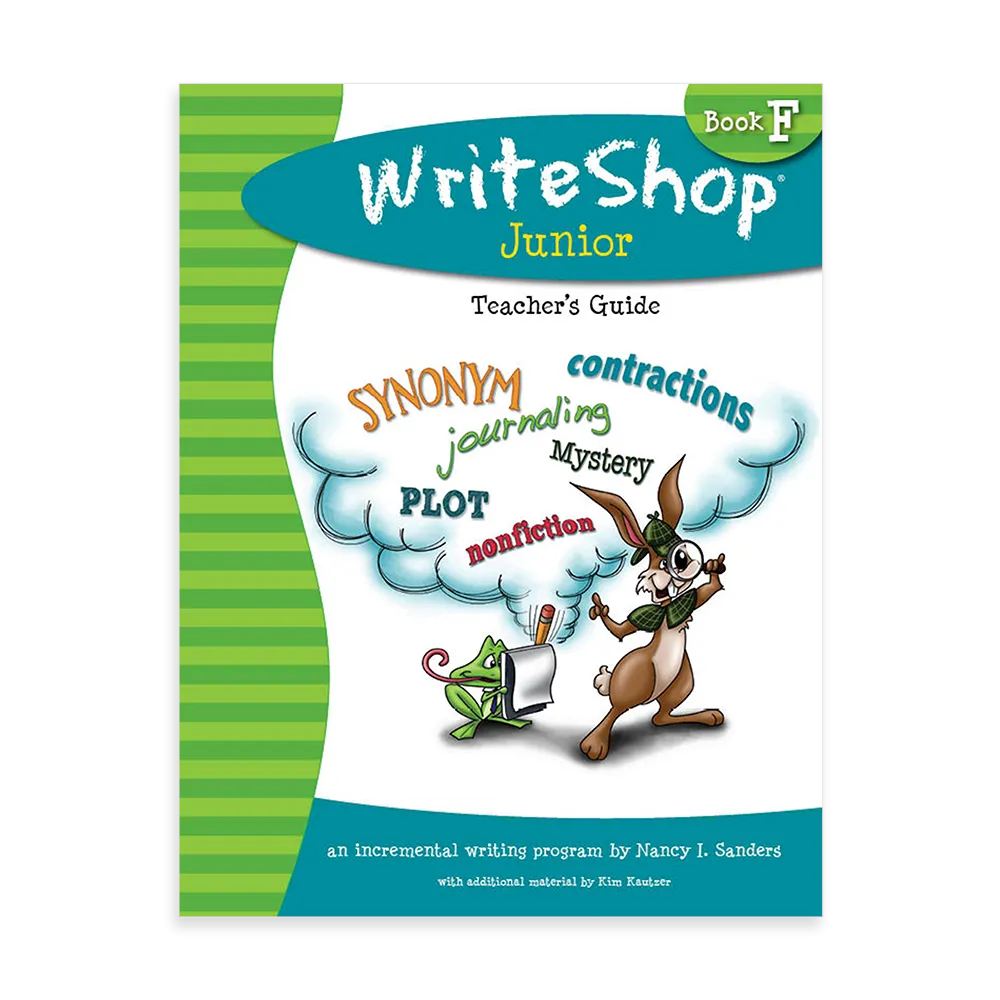 WriteShop Junior Level F Teacher’s Guide