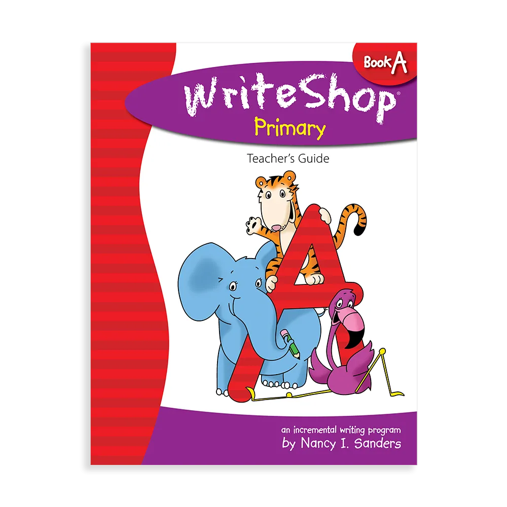 WriteShop Primary Book A Teacher’s Guide