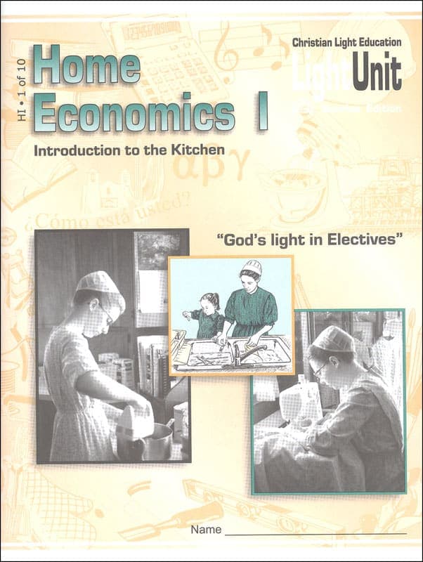 Christian Light Home Economics 1 LightUnit 1