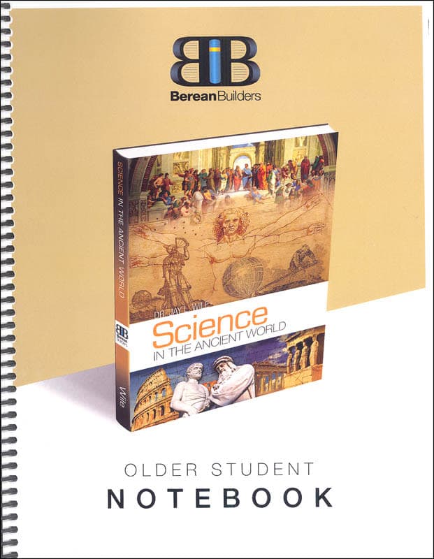 Older Student Notebook for Science in the Ancient