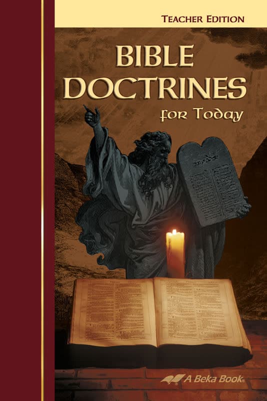 Abeka Bible Doctrines For Today Teacher Edition