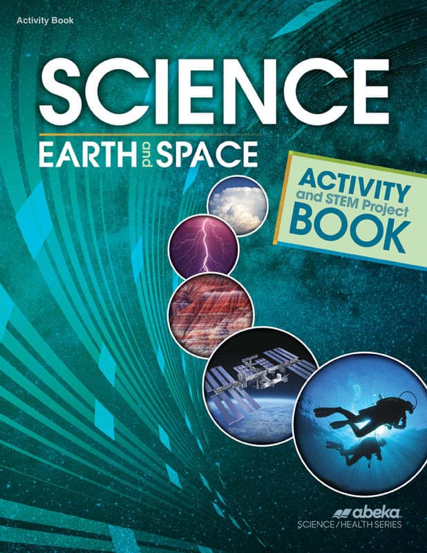 Abeka Science: Earth and Space Activity Book with