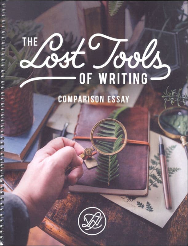 Lost Tools of Writing - Comparison Essay