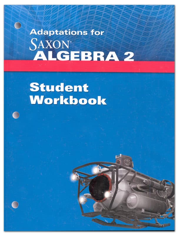 Saxon Algebra 2 Adaptations Student Workbook 4th