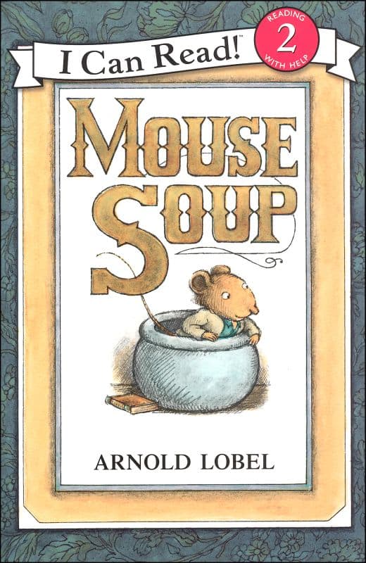 Mouse Soup (I Can Read Level 2)