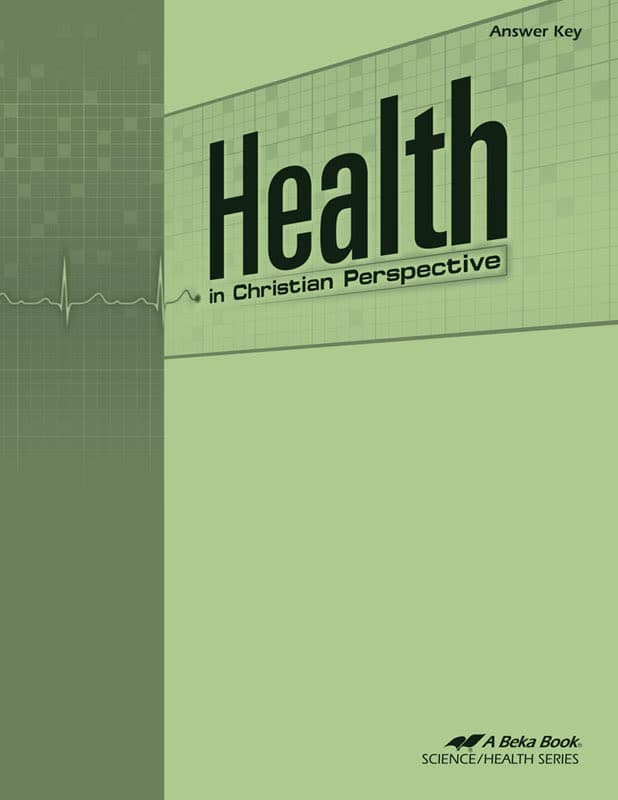 Abeka Health in Christian Perspective Answer Key