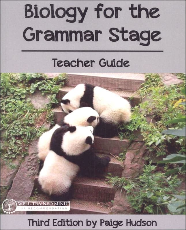Biology for the Grammar Stage Teacher's Guide,