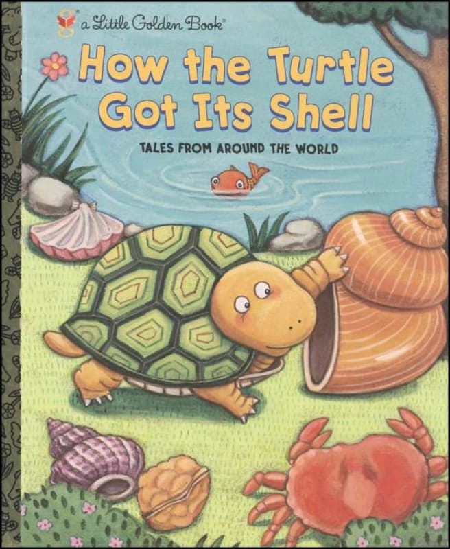 How the Turtle Got Its Shell: Tales from Around