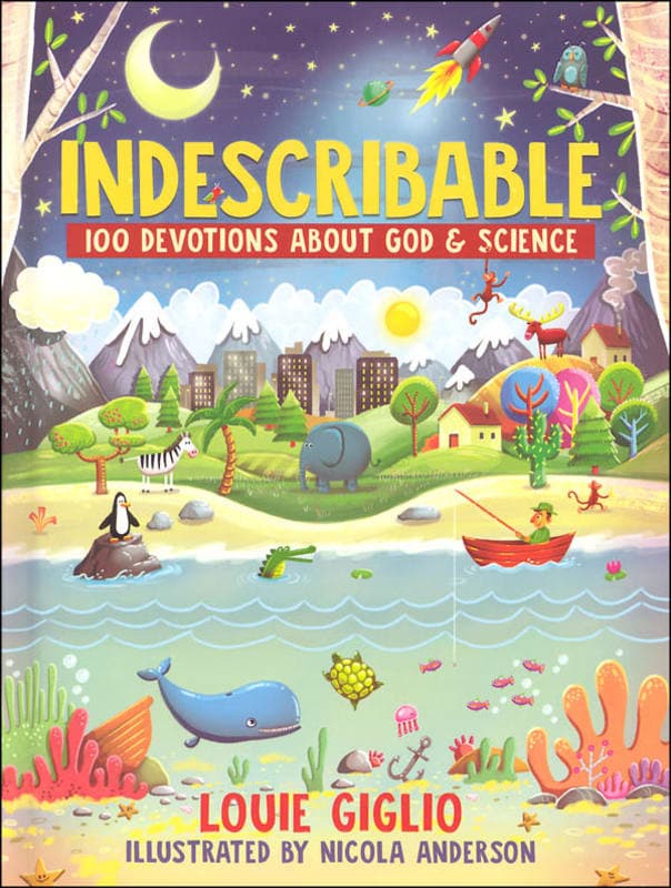 Indescribable 100 Devotions About God & Science