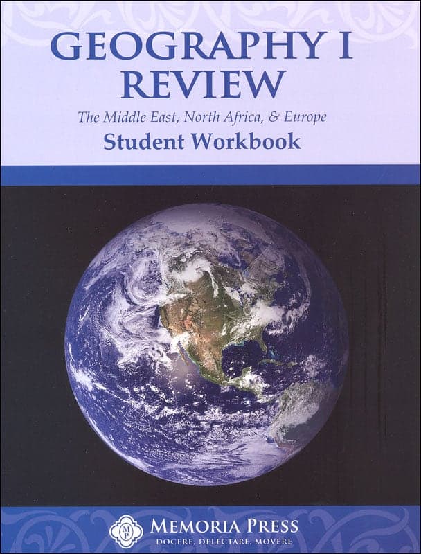 Memoria Press Geography 1 Review Student Workbook