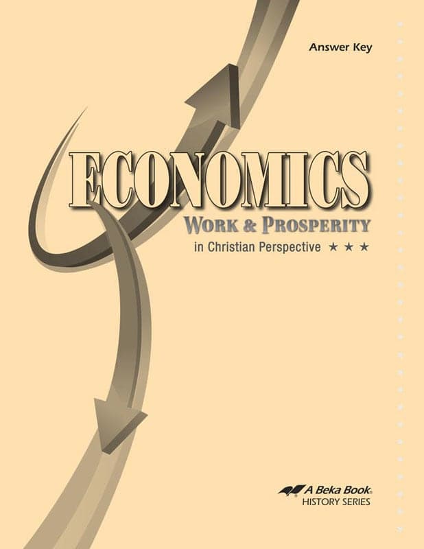 Abeka Economics: Work and Prosperity Answer Key