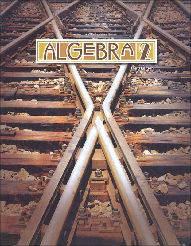BJU Press Algebra 2 Student Text 3rd Edition
