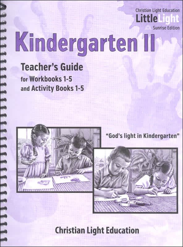 Christian Light Kindergarten II Teacher's Guide