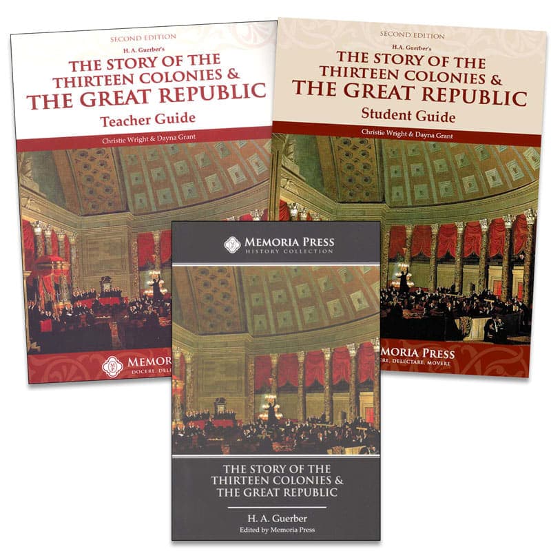 The Story of the Thirteen Colonies & the Great