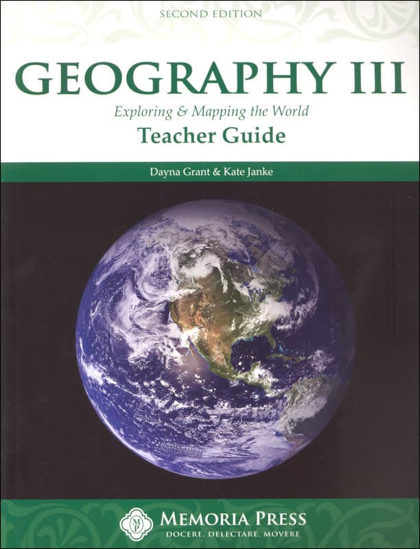 Memoria Press Geography 3: Exploring and Mapping