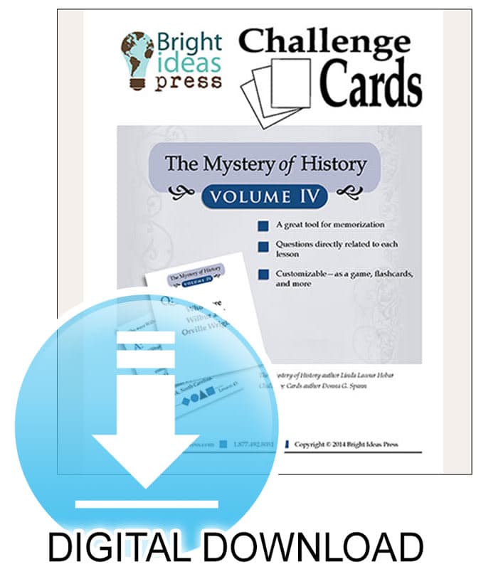 The Mystery of History Volume 4 Challenge Cards