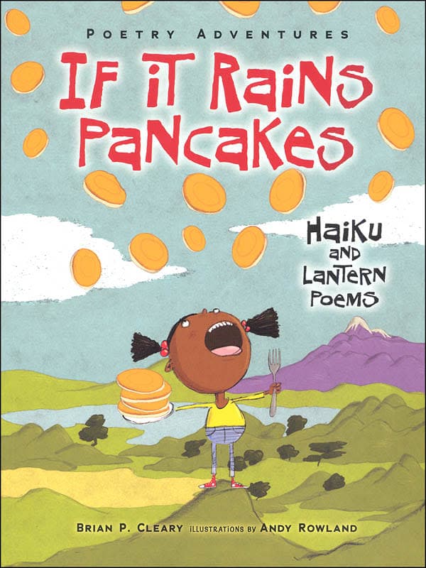 If It Rains Pancakes: Haiku and Lantern Poems