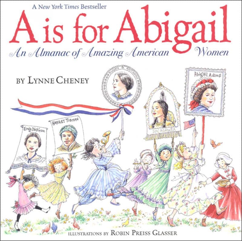 A is for Abigail: An Almanac of Amazing American