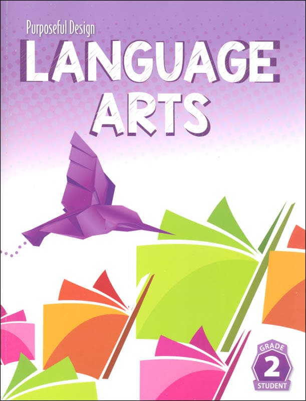 Purposeful Design Language Arts: Grade 2 Student