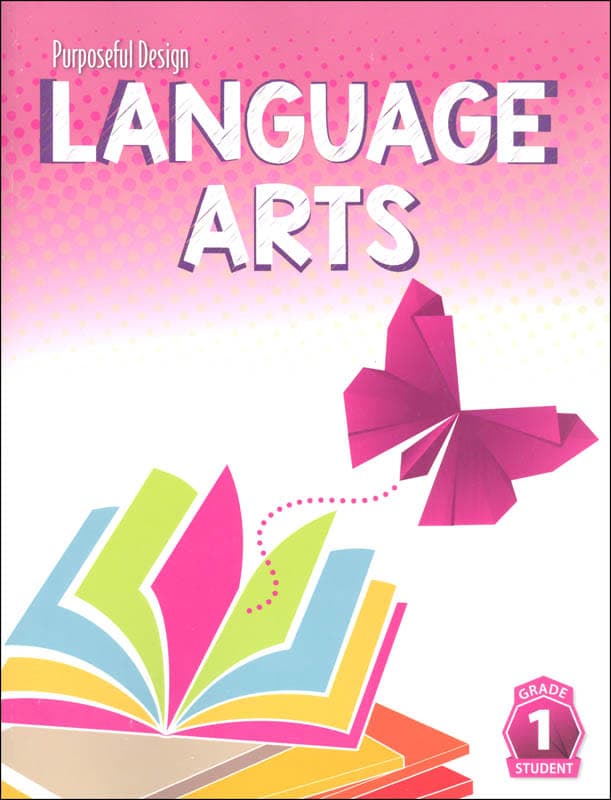 Purposeful Design Language Arts: Grade 1 Student
