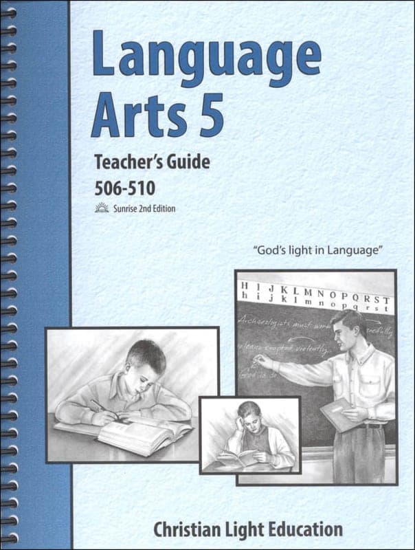 Christian Light Language Arts 506-510 Teacher's