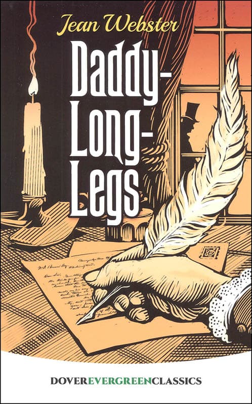 Daddy-Long-Legs by Jean Webster (Evergreen