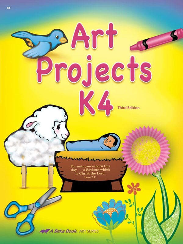 Abeka Art Projects K4 (Unbound)
