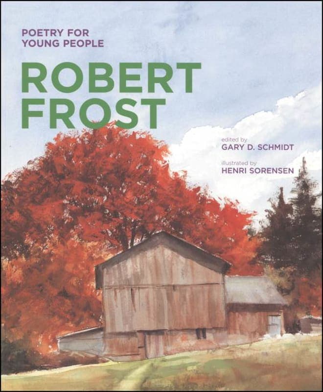 Poetry for Young People: Robert Frost