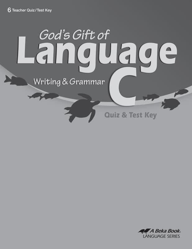 Abeka God's Gift of Language C Quizzes/Tests Key
