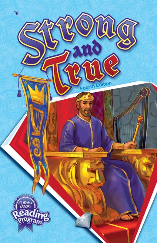 Strong and True, 4th Edition (Abeka)