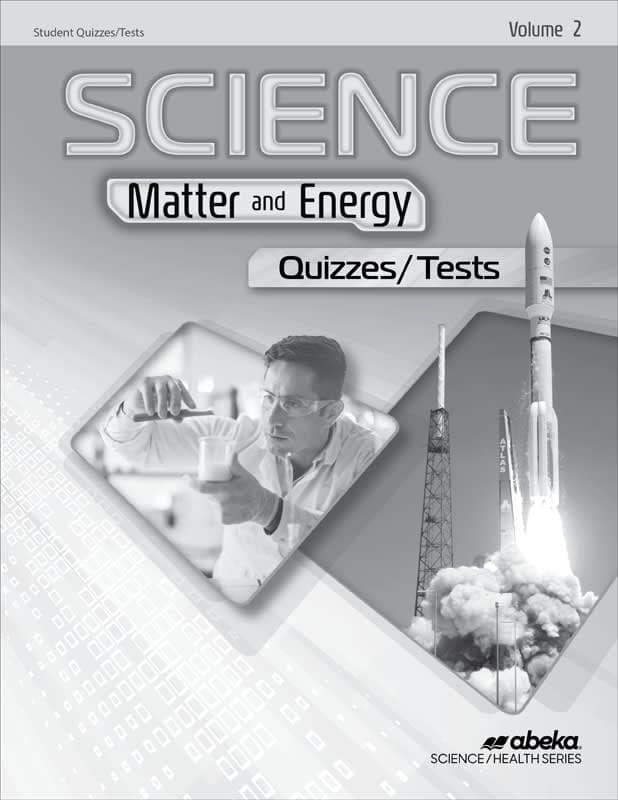 Abeka Science: Matter and Energy Quiz and Test