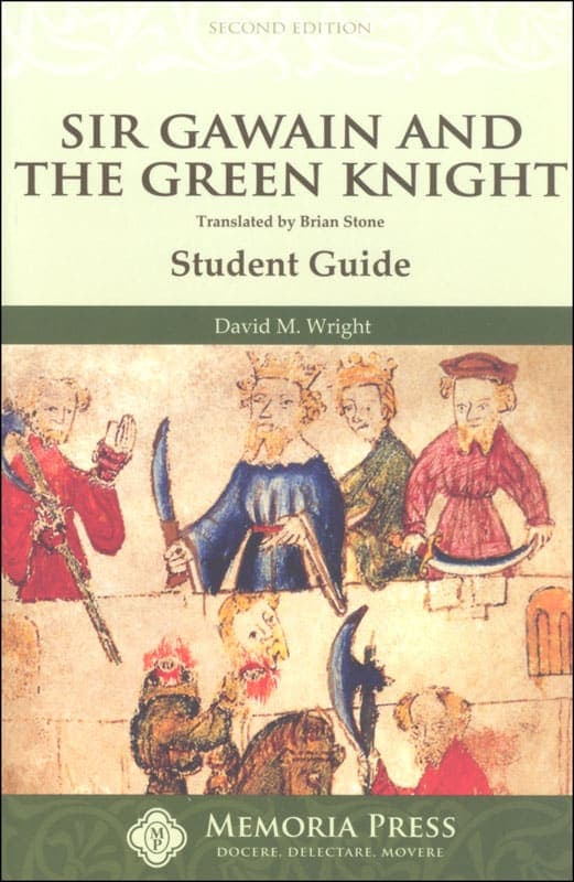 Sir Gawain & the Green Knight Student Guide (2nd