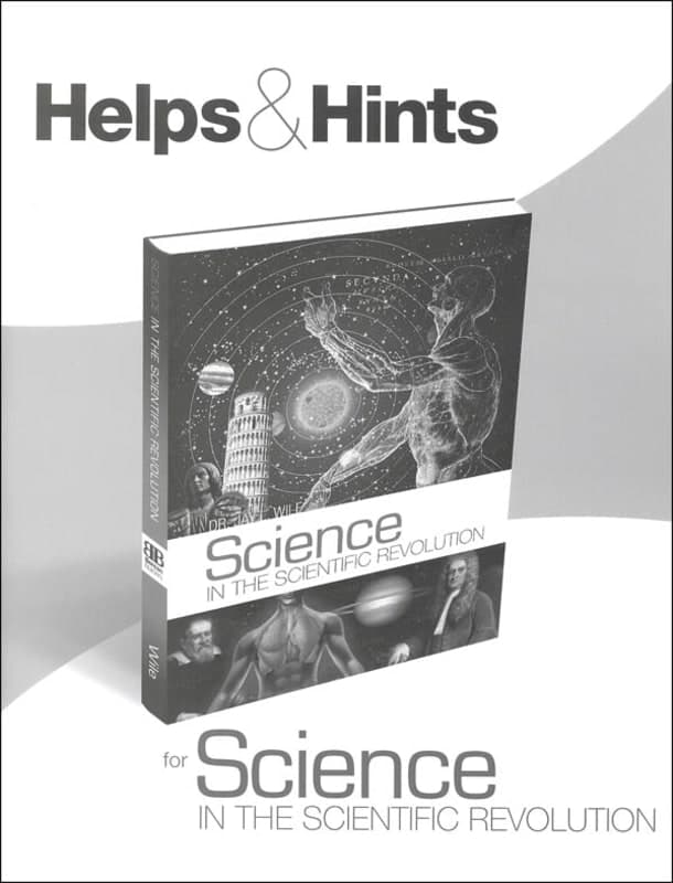 Science in the Scientific Revolution Helps & Hints