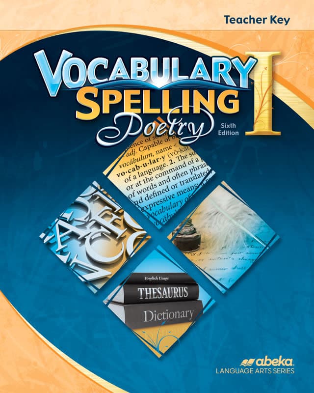 Abeka Vocabulary, Spelling, Poetry I Teacher Key