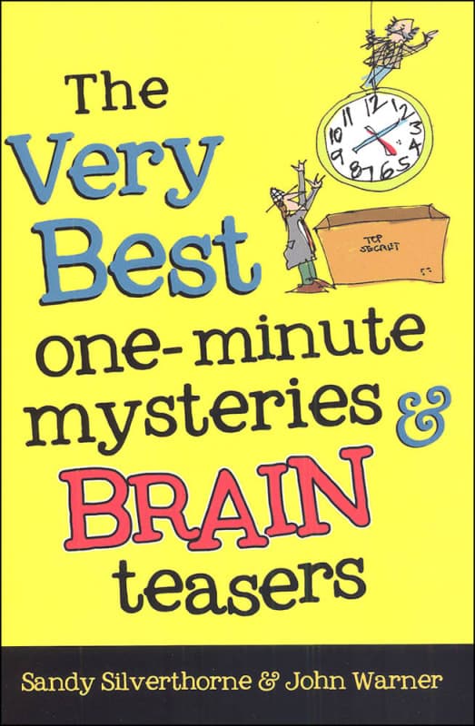 Very Best One-Minute Mysteries and Brain Teasers
