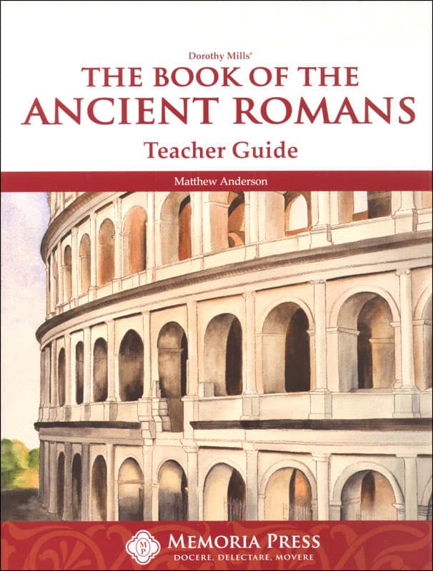 Memoria Press Book of Ancient Romans Teacher