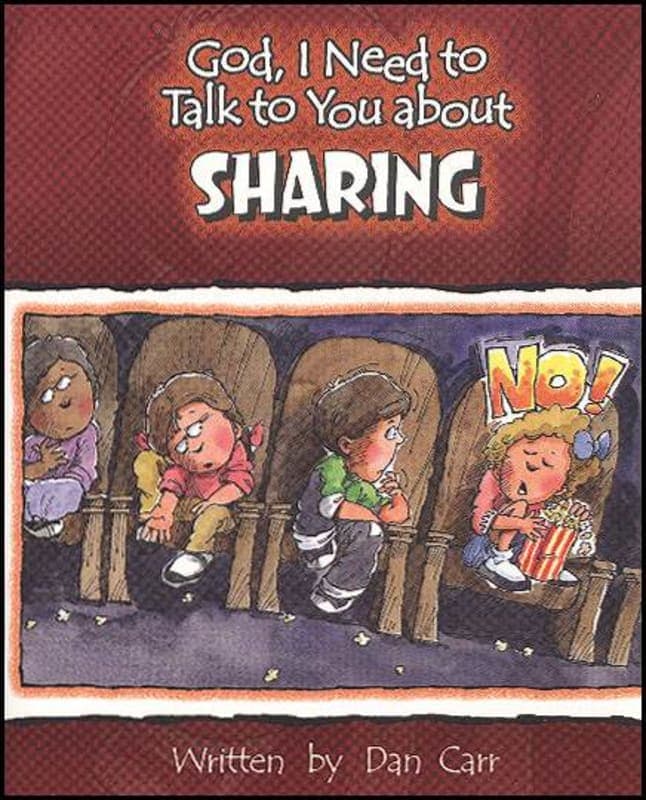 God, I Need to Talk to You About Sharing