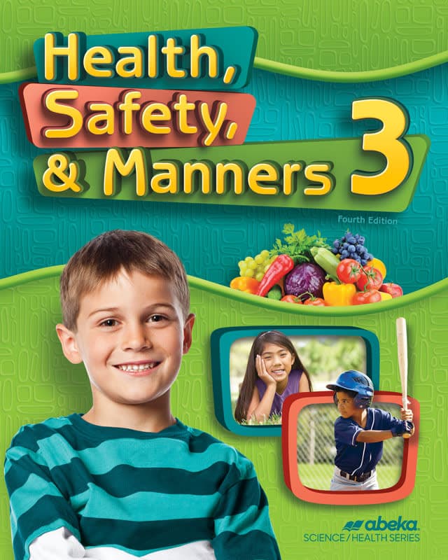 Abeka Health, Safety & Manners 3 Student (4th