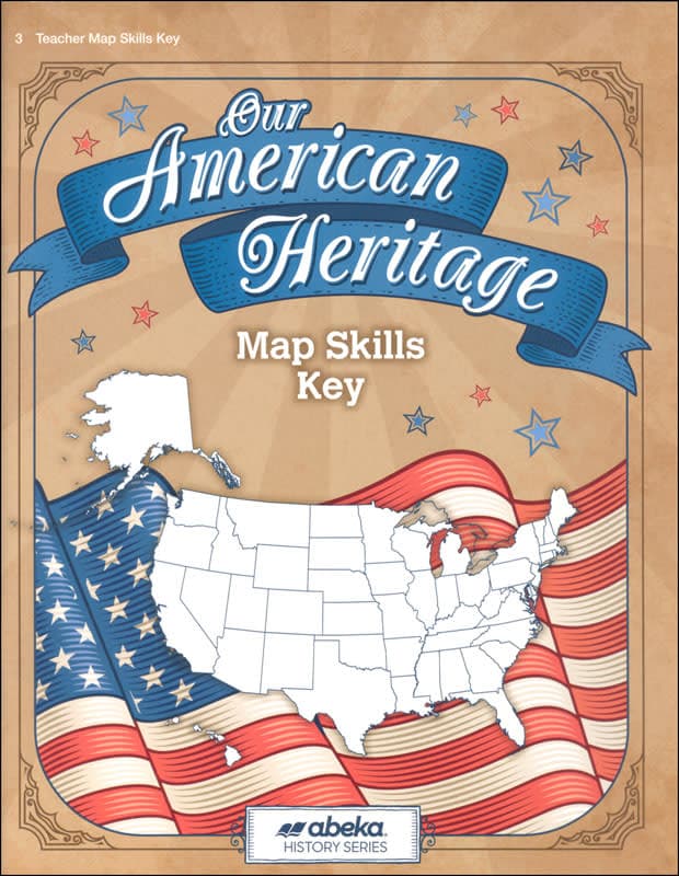 Abeka Our American Heritage Map Skills Key (5th