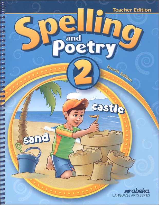 Abeka Spelling and Poetry 2 Teacher Edition (3rd