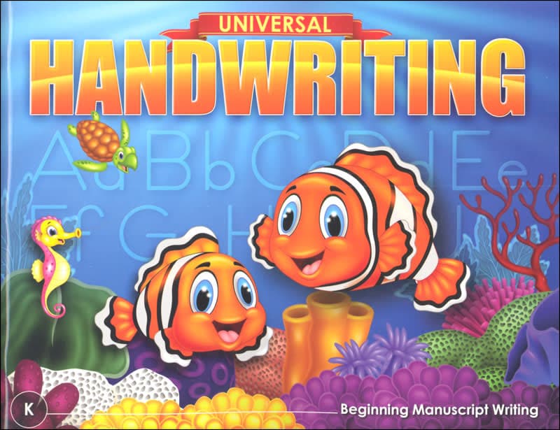Universal Handwriting K: Beginning Manuscript