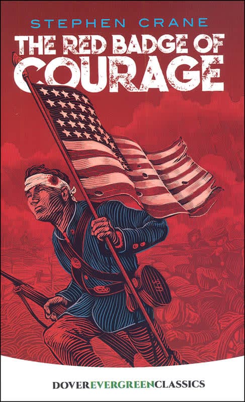 The Red Badge of Courage by Stephen Crane